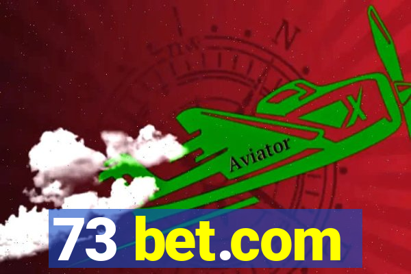 73 bet.com